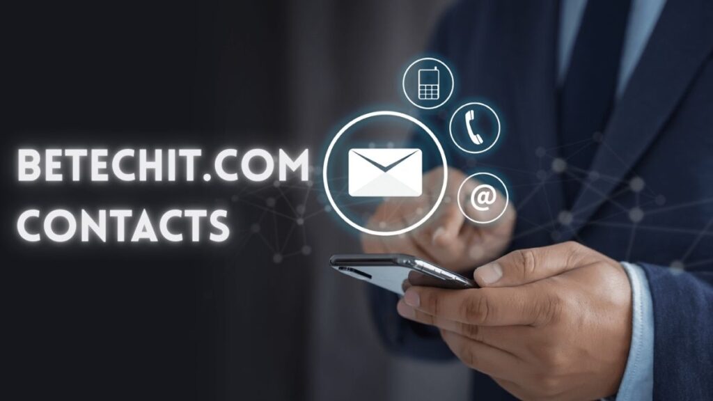 Betechit.com Contacts Unlocked: Your Fast‑Track to Expert Support